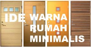 Read more about the article Warna Pintu Rumah Minimalis yang Sedang Trend