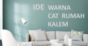 Read more about the article 10 Ide Warna Cat Rumah yang Kalem dan Lembut